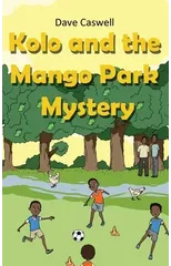 Kolo and the Mango Park Mystery
