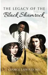 The Legacy of the Black Shamrock