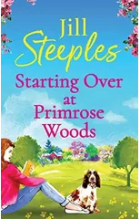 Starting Over at Primrose Woods
