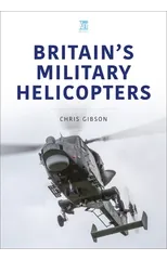 Britain's Military Helicopters