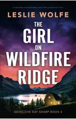 The Girl on Wildfire Ridge