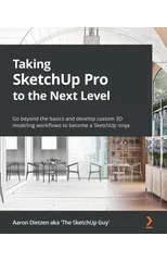 Taking SketchUp Pro to the Next Level
