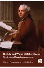The Life and Works of Robert Wood