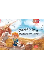 Charlie & Spud and the Corn Riots