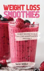 Weight Loss Smoothies