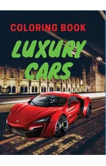 Luxury Cars Coloring Book