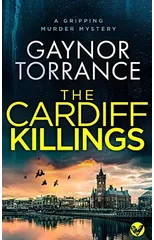 THE CARDIFF KILLINGS a gripping murder mystery