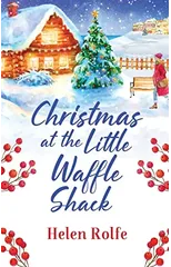 Christmas at the Little Waffle Shack