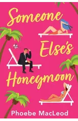Someone Else's Honeymoon