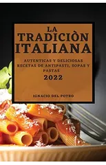 La Tradicion Italiana 2022