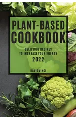 Plant-Based Cookbook 2022
