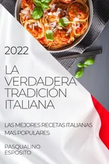 La Verdadera Tradicion Italiana 2022