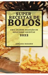Super Receitas de Bolos 2022
