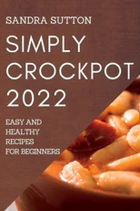 Simply Crockpot 2022