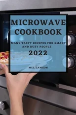 Microwave Cookbook 2022