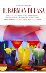 Il Barman Di Casa