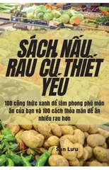 Sach NẤu Rau CỦ ThiẾt YẾu