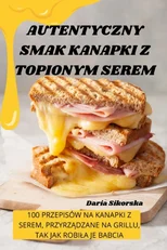 Autentyczny Smak Kanapki Z Topionym Serem