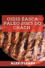 Oidis Easca Paleo 2023 Do Chach