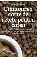 Uimitoarea carte de rețete pentru cafea
