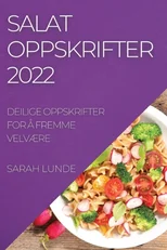 Salatoppskrifter 2022
