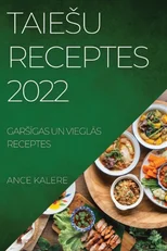 Taiesu Receptes 2022