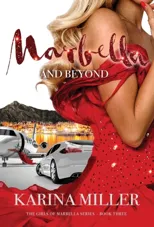 Marbella and Beyond