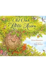 Old Oak and Little Acorn