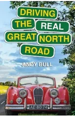 Driving the Real Great North Road