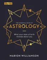 The Essential Book of Astrology