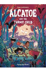 Alcatoe and the Turnip Child