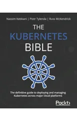 The Kubernetes Bible