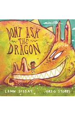 Don't Ask the Dragon