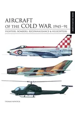 Aircraft of the Cold War 1945–1991