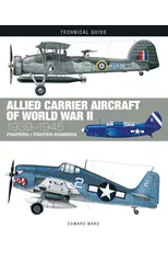Allied Carrier Aircraft of World War II