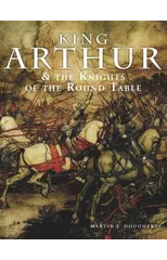 King Arthur and the Knights of the Round Table