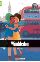Wimbledon - Foxton Readers Level 1 (400 Headwords CEFR A1-A2) with free online AUDIO