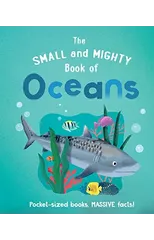 The Small and Mighty Book of Oceans