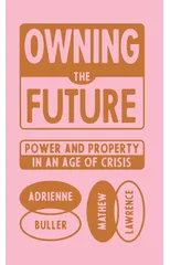 Owning the Future