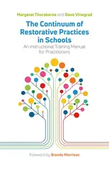 The Continuum of Restorative Practices in Schools