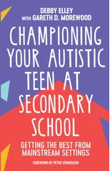 Championing Your Autistic Teen at Secondary School