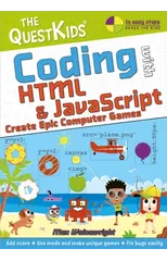 Coding with HTML & JavaScript - Create Epic Computer Games