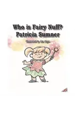 Who is Fairy Nuff?