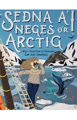 Sedna a'i Neges o'r Arctig
