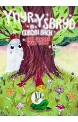 Ynyr yr Ysbryd a'r Coblyn Bach