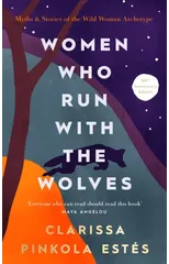 Women Who Run With The Wolves