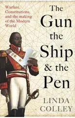 The Gun, the Ship and the Pen