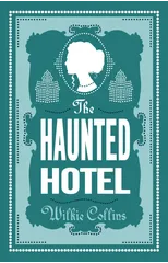 The Haunted Hotel