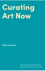Curating Art Now