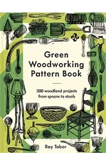 Green Woodworking Pattern Book